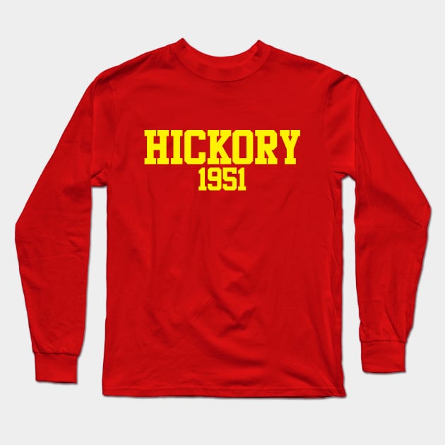 Hickory 1951 Long Sleeve T-Shirt by GloopTrekker